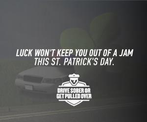 Drive Sober this St. Patrick's Day message